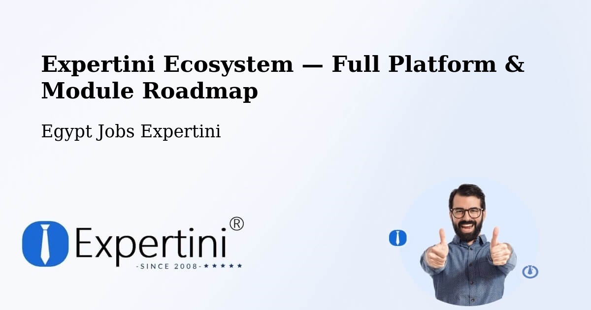 Expertini Ecosystem — Full Platform & Module Roadmap – Bulaq
