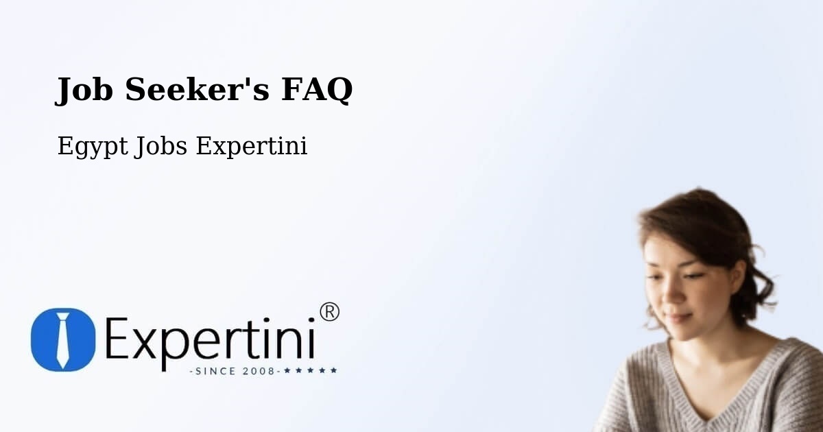 Job Seeker FAQ – Bulaq - Egypt Jobs Expertini