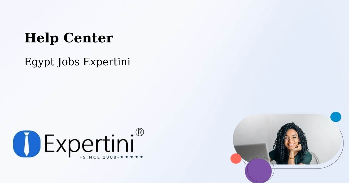 Help Center – Bulaq - Egypt Jobs Expertini